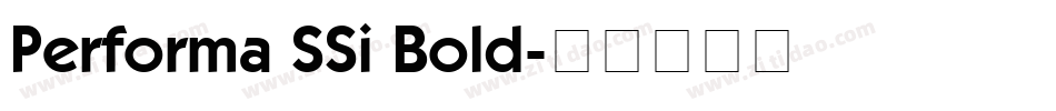 Performa SSi Bold字体转换